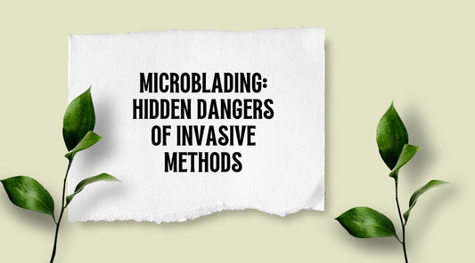 Microblading: Hidden Dangers Of Invasive Methods